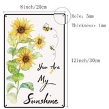 Tinplate Sign Poster, Vertical, for Home Wall Decoration, Rectangle with Word You Are My Sunshine, Sunflower Pattern, 300x200x0.5mm