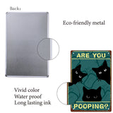 Iron Sign Posters, for Home Wall Decoration, Rectangle with Word Are You Pooping, Cat Pattern, 300x200x0.5mm