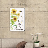 Tinplate Sign Poster, Vertical, for Home Wall Decoration, Rectangle with Word You Are My Sunshine, Sunflower Pattern, 300x200x0.5mm