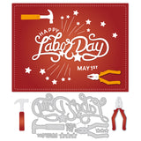 Globleland Labor Day, Happy Labor Day, Tool Carbon Steel Cutting Dies Stencils, for DIY Scrapbooking/Photo Album, Decorative Embossing DIY Paper Card